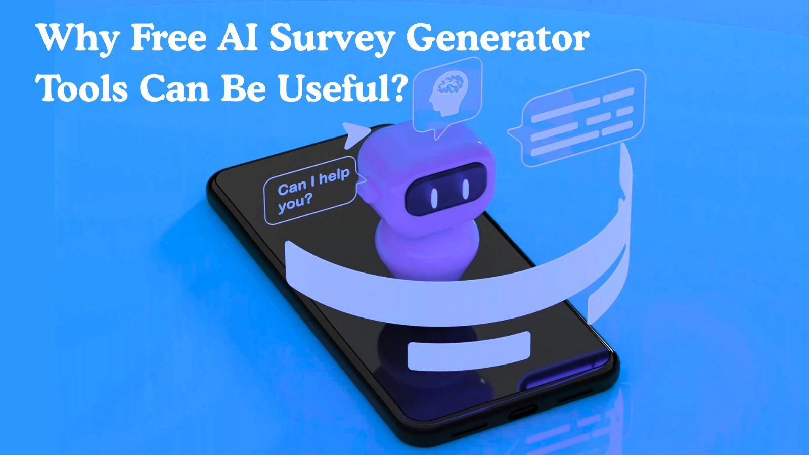 Why Free AI Survey Generator Tools Can Be Useful? Why-Free-AI-Survey-Generator-Tools