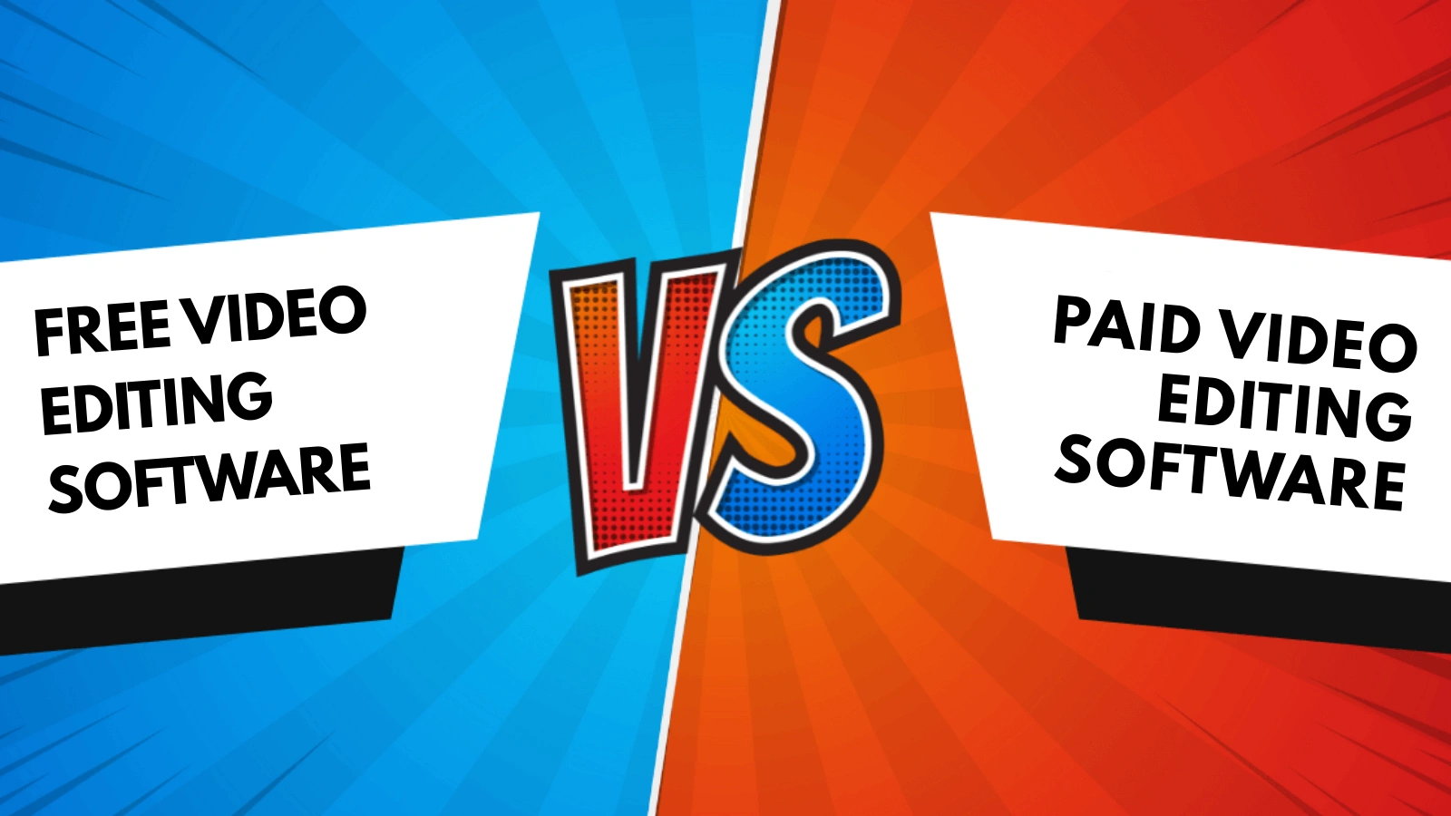 Free vs Paid Video Editing Software best-video-editing-software