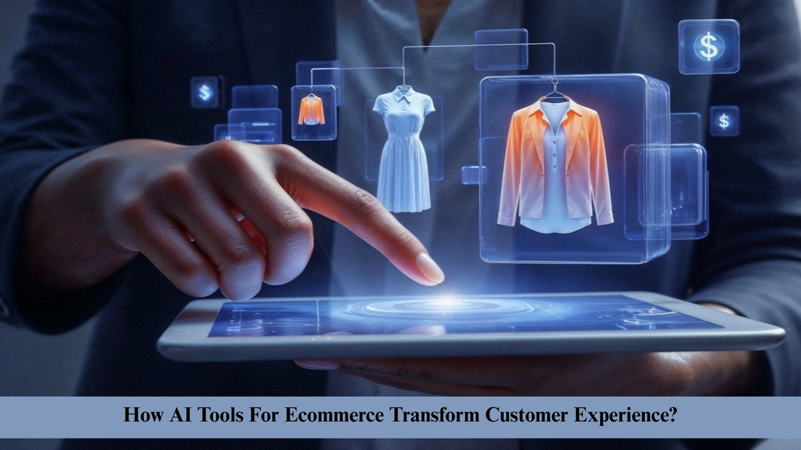 How AI Tools For Ecommerce Transform Customer Experience? ai-tools-for-ecommerce